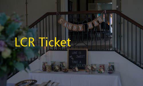 暗区突围科技开挂器(免费)LCR Ticket